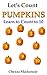 Let's Count Pumpkins: Learn...