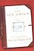 The Ice Child by Elizabeth   McGregor
