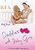 Daddies and Baby Girls: A 10 Story ABDL Erotica Bundle
