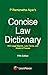 Concise LAW Dictionary with Legal Maxims, Latin Terms, Words & Phrases