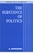 The Substance of Politics by Arjun Appadorai