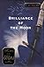 Brilliance of the Moon by Lian Hearn