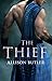 The Thief (Borderland Brides, #2) by Allison Butler