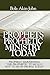Prophets And Prophetic Mini...