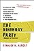 The Birthday Party by Stanley N. Alpert