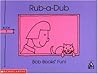 Rub-a-Dub (Bob Books Set 2: Advancing Beginners)