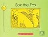Sox The Fox (Bob Books Set 2: Advancing Beginners) Sox The Fox (Bob Books Set 2: Advancing Beginners)
