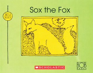 Sox The Fox (Bob Books Set 2: Advancing Beginners)
