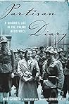 Partisan Diary: A...