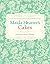 Maida Heatter's Cakes by Maida Heatter