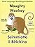 Dual Language Book English - Italian: Naughty Monkey helps Mr. Carpenter - Scimmiotto il Birichino aiuta il Signor Falegname (Study Italian with Naughty Monkey 1)