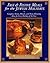 Fast and Festive Meals for the Jewish Holidays: Complete Menus, Rituals, and Party-Planning Ideas for Every Holiday of the Year