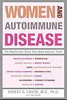 Women and Autoimmune Disease by Robert G. Lahita