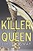 Killer Queen (Painted Faces, #2)