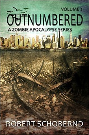 Outnumbered Volume 2 (A Zombie Apocalypse Series, #2)