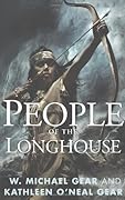 People of the Longhouse (People of the Longhouse #1; North America's Forgotten Past #17)