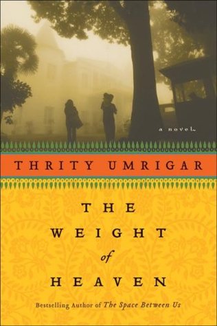 The Weight of Heaven (Hardcover)