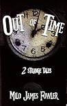 Out of Time: 2 St...