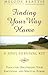 Finding Your Way Home by Melody Beattie