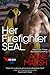 Her Firefighter SEAL (When SEALs Come Home #6)