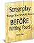 Screenplay: Things You shou...
