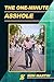 The One-Minute Asshole by Ron Martin