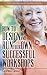How To Design And Run Your Own Successful Workshops: The Workshop Workbook