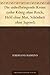 Die unheilbringende Krone (oder König ohne Reich, Held ohne Mut, Schönheit ohne Jugend) (German Edition)