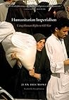 Book cover for Humanitarian Imperialism: Using Human Rights to Sell War