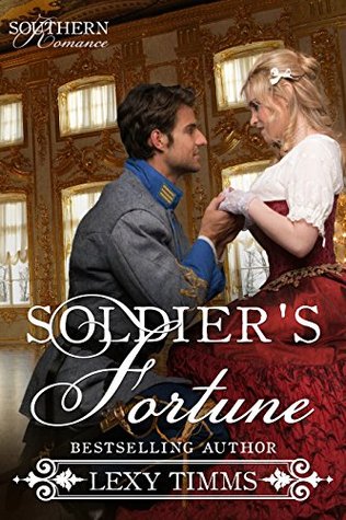 Soldier's Fortune (Southern Romance #4)