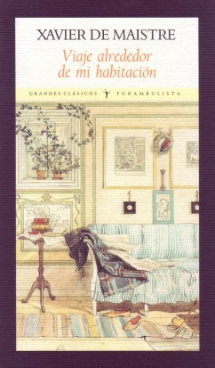 Portada de Viaje alrededor de mi habitación, de Xavier de Maistre