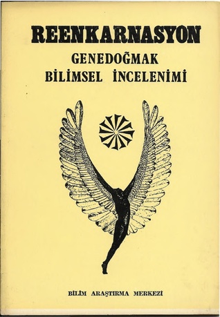 Reenkarnasyon (Genedoğmak Bilimsel İncelenimi)