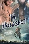 The Holeshot (Holeshot, #1)