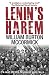 Lenin's Harem by William Burton McCormick Lenin's Harem by William Burton McCormick