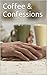 Coffee & Confessions