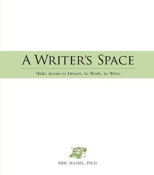 A Writer's Space: Make Room to Dream, to Work, to Write (Paperback)