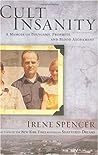 Cult Insanity: A Memoir of Polygamy, Prophets, and Blood Atonement