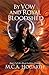 By Vow and Royal Bloodshed (Blood Ladders Trilogy Book 2)
