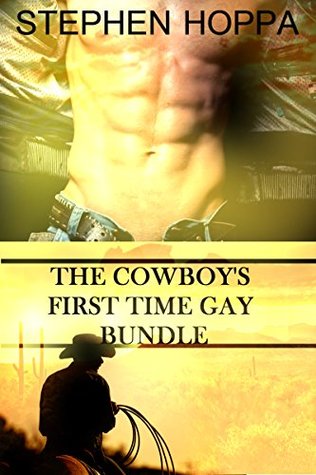 The Cowboy's First Time Gay Bundle #1 (Kindle Edition)