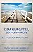 Clear your clutter, change your life: Easy ways to clear your clutter and bring abundance into your life