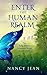 Enter the Human Realm by Nancy  Jean
