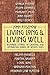 Living Long & Living Well: Inspiring Stories of Creating and Contributing during the Wisdom Years