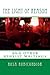 The Light of Reason: And Other Atheist Writing