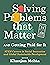 Solving Problems that Matter