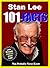 101 Facts... Stan Lee: 101 Facts About Stan Lee You Probably Never Knew (facts 101 Book 7)