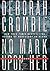 No Mark Upon Her (Duncan Kincaid & Gemma James, #14) by Deborah Crombie
