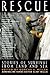 Rescue: Stories of Survival...
