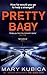 Pretty Baby by Mary Kubica