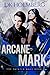 Arcane Mark (The Painter Mage, #2)