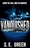 Vanquished by S.E. Green